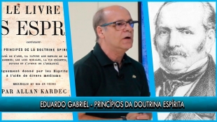 Princípios da Doutrina Espírita - Eduardo Gabriel - P8T1